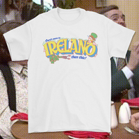 More To Ireland T-shirt (Front print)