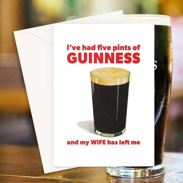 Five Pints of Guinness Man Greetings Card
