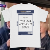 It's a Man Actually Derek T-shirt (Front + back print)