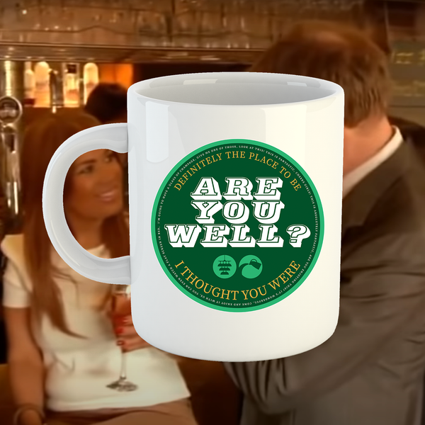 Are You Well? mug